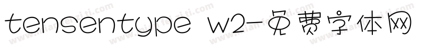 tensentype w2字体转换